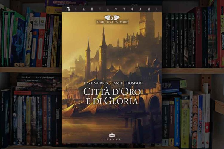citta oro gloria terre leggendarie