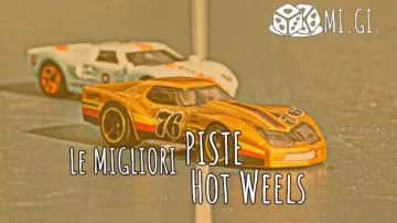 migliori piste hot weels